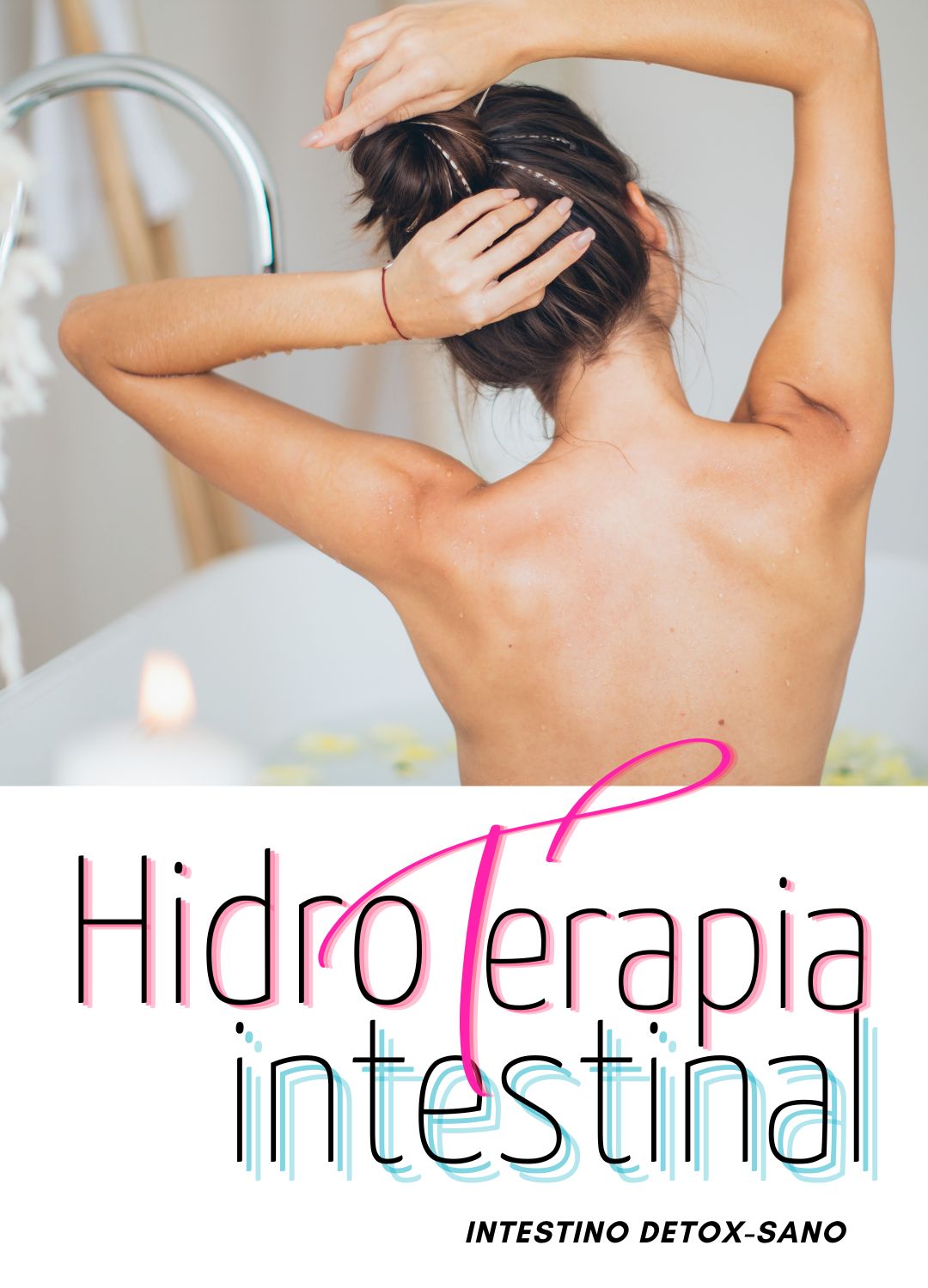 Hidoterapia intestinal