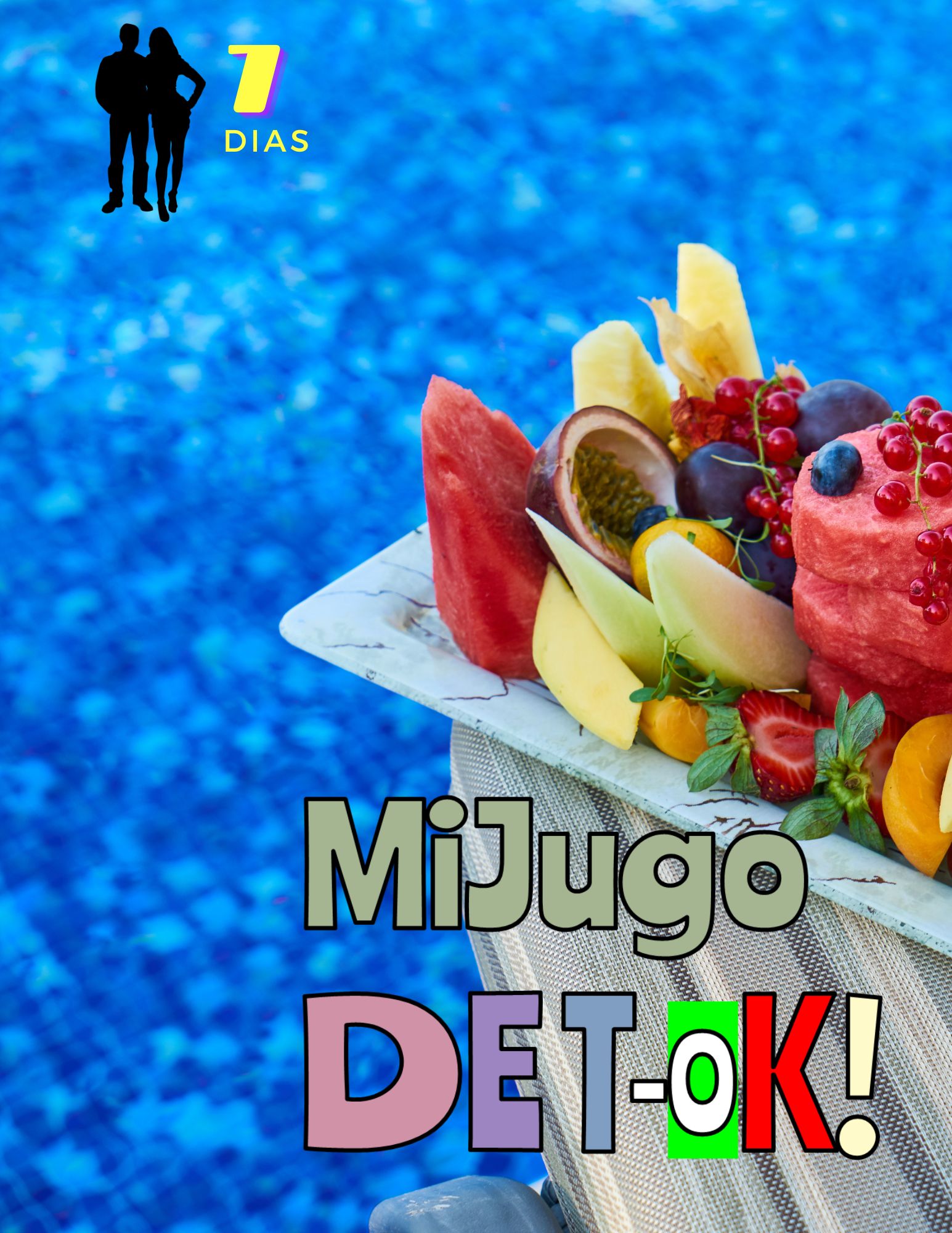 7 días     Mi Jugo  Det-OK!!!